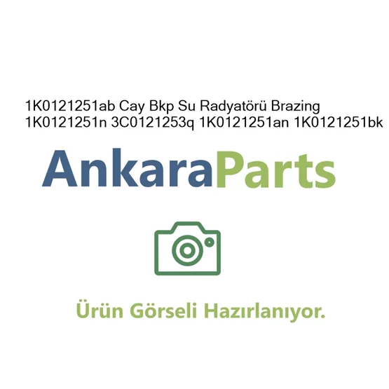 1K0121251ab Cay Bkp Su Radyat r Brazing 1K0121251n 3C012