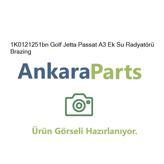 1K0121251bn Golf Jetta Passat A3 Ek Su Radyat r Brazing