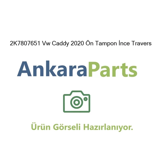 2K7807651 Vw Caddy 2020 n Tampon nce Travers 2K7807651