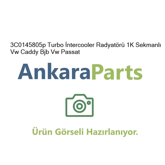 3C0145805p Turbo ntercooler Radyat r 1K Sekmanl Vw Cad