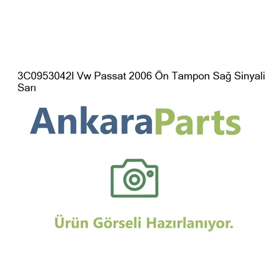 3C0953042l Vw Passat 2006 n Tampon Sa Sinyali Sar 3C09