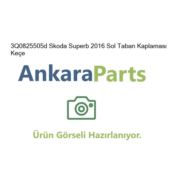 3Q0825505d Skoda Superb 2016 Sol Taban Kaplamas Ke e 3Q0