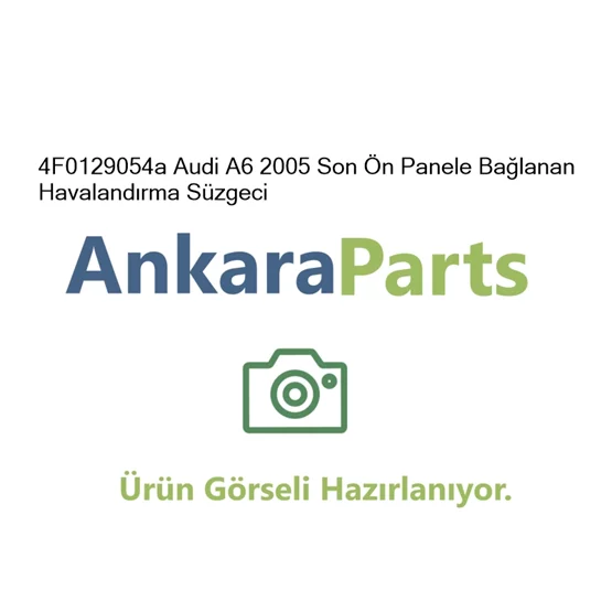 4F0129054a Audi A6 2005 Son n Panele Ba lanan Havaland r