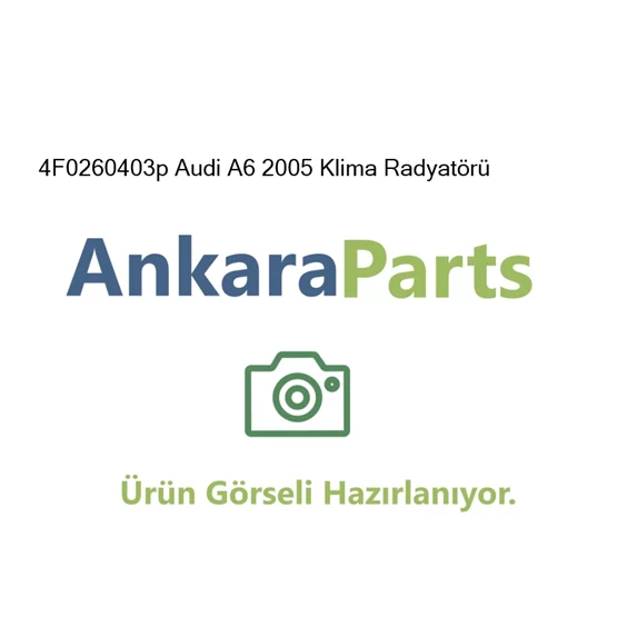 4F0260403p Audi A6 2005 Klima Radyat r 4F0260403p