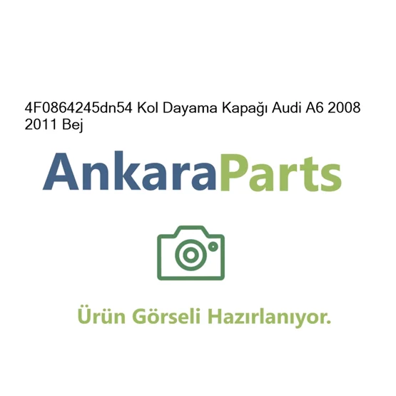4F0864245dn54 Kol Dayama Kapa Audi A6 2008 2011 Bej 4F0