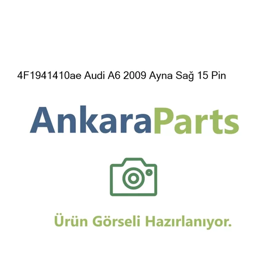 4F1941410ae Audi A6 2009 Ayna Sa 15 Pin 4F1941410ae