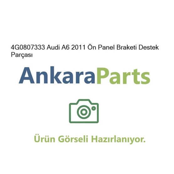 4G0807333 Audi A6 2011 n Panel Braketi Destek Par as 4G