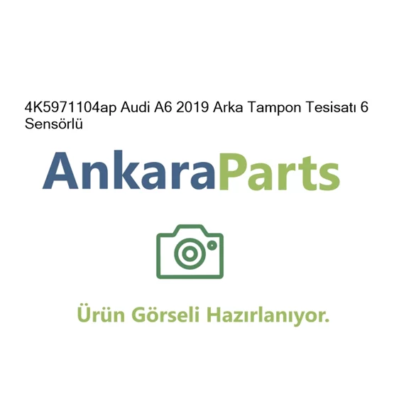 4K5971104ap Audi A6 2019 Arka Tampon Tesisat 6 Sens rl