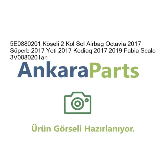 5E0880201 K eli 2 Kol Sol Airbag Octavia 2017 S perb 201