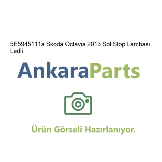 5E5945111a Skoda Octavia 2013 Sol Stop Lambas Ledli 5E59