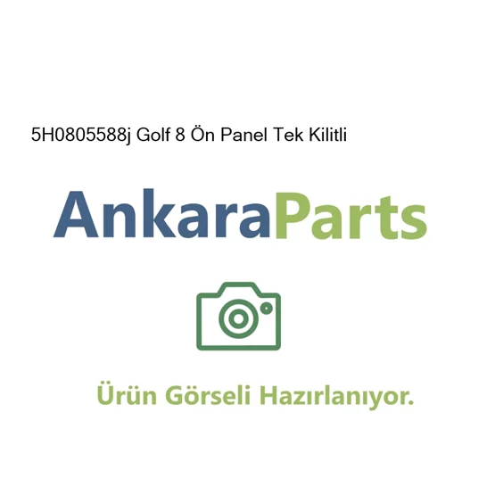 5H0805588j Golf 8 n Panel Tek Kilitli 5H0805588j