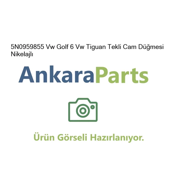5N0959855 Vw Golf 6 Vw Tiguan Tekli Cam D mesi Nikelajl