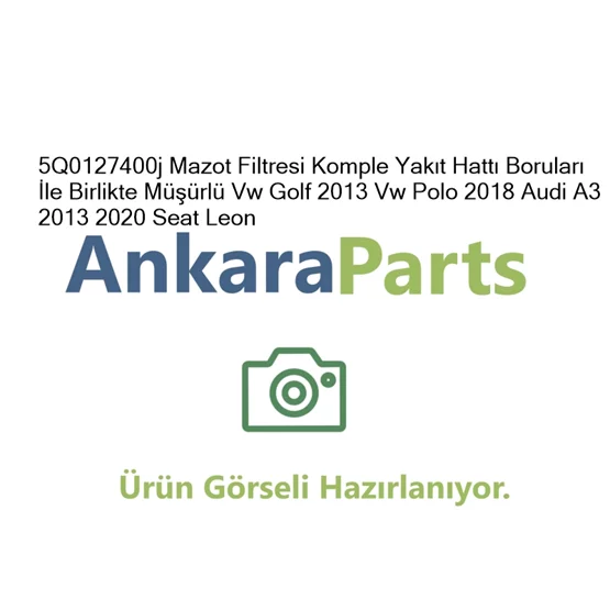 5Q0127400j Mazot Filtresi Komple Yak t Hatt Borular le