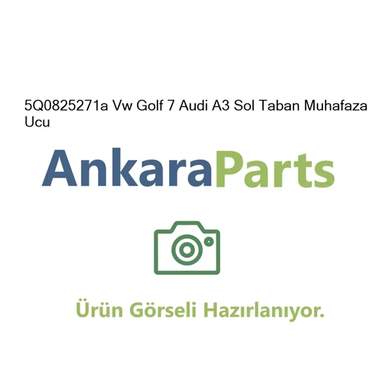 5Q0825271a Vw Golf 7 Audi A3 Sol Taban Muhafaza Ucu 5Q082