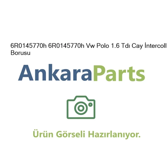 6R0145770h 6R0145770h Vw Polo 1 6 Td Cay ntercoll Borus