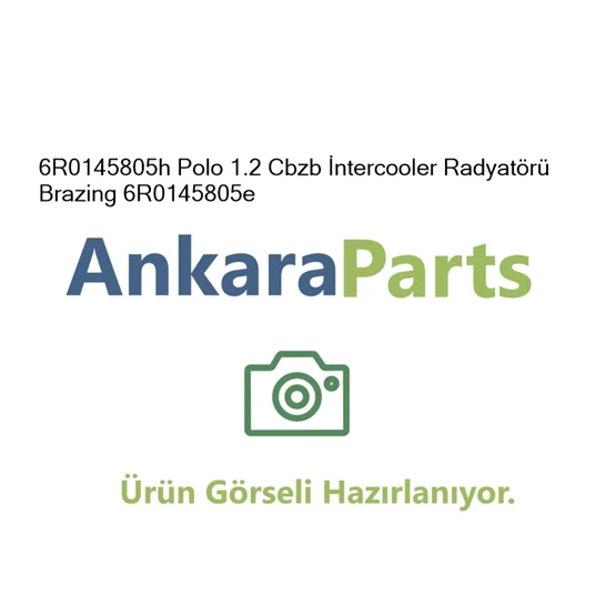 6R0145805h Polo 1 2 Cbzb ntercooler Radyat r Brazing 6R