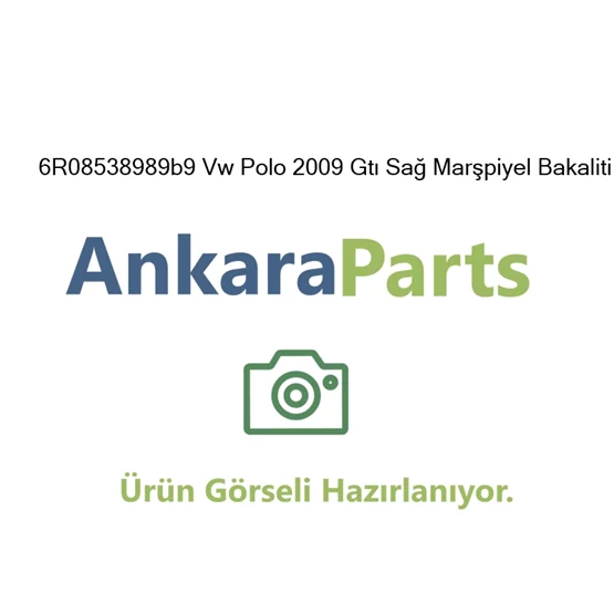 6R08538989b9 Vw Polo 2009 Gt Sa Mar piyel Bakaliti 6R08