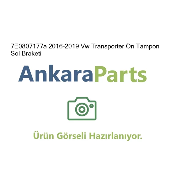 7E0807177a 2016 2019 Vw Transporter n Tampon Sol Braketi
