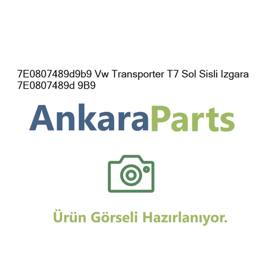 7E0807489d9b9 Vw Transporter T7 Sol Sisli Izgara 7E080748