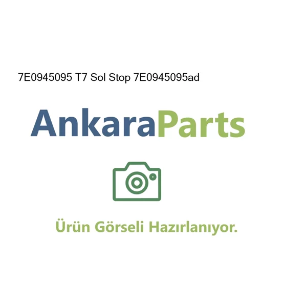 7E0945095 T7 Sol Stop 7E0945095ad 7E0945095