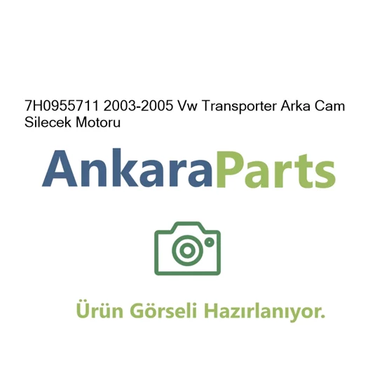 7H0955711 2003 2005 Vw Transporter Arka Cam Silecek Motor