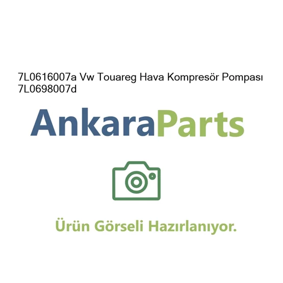 7L0616007a Vw Touareg Hava Kompres r Pompas 7L0698007d 7