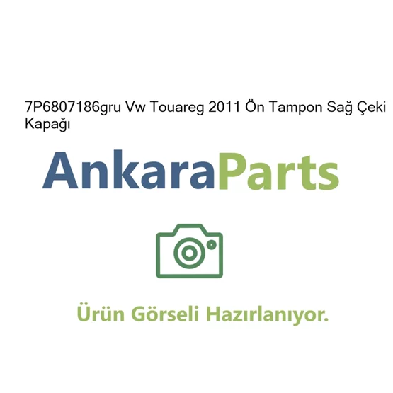 7P6807186gru Vw Touareg 2011 n Tampon Sa eki Kapa 7P