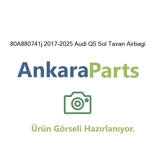 80A880741j 2017 2025 Audi Q5 Sol Tavan Airbagi 80A880741j