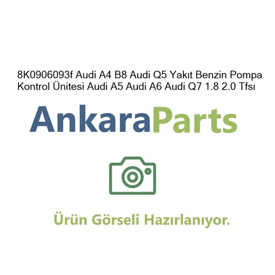 8K0906093f Audi A4 B8 Audi Q5 Yak t Benzin Pompa Kontrol