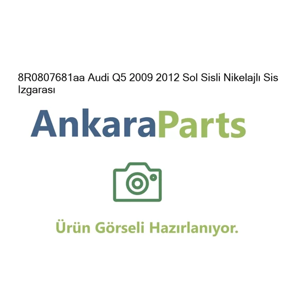8R0807681aa Audi Q5 2009 2012 Sol Sisli Nikelajl Sis Izg