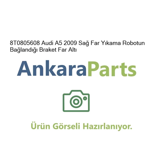 8T0805608 Audi A5 2009 Sa Far Y kama Robotun Ba land