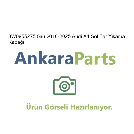 8W0955275 Gru 2016 2025 Audi A4 Sol Far Y kama Kapa 8W0
