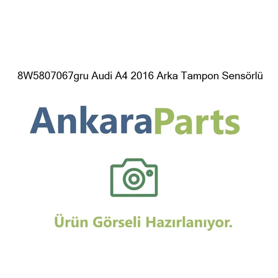 8W5807067gru Audi A4 2016 Arka Tampon Sens rl 8W5807067g