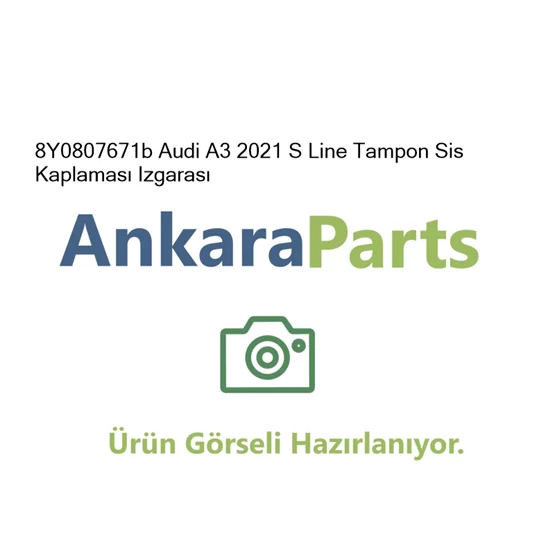 8Y0807671b Audi A3 2021 S Line Tampon Sis Kaplamas Izgar