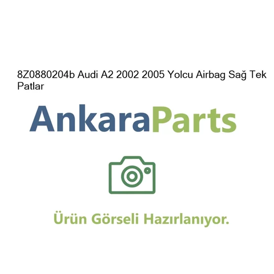 8Z0880204b Audi A2 2002 2005 Yolcu Airbag Sa Tek Patlar